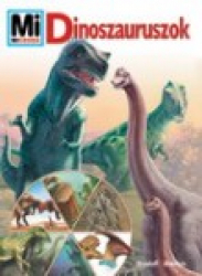Mi Micsoda - Dinoszauruszok
