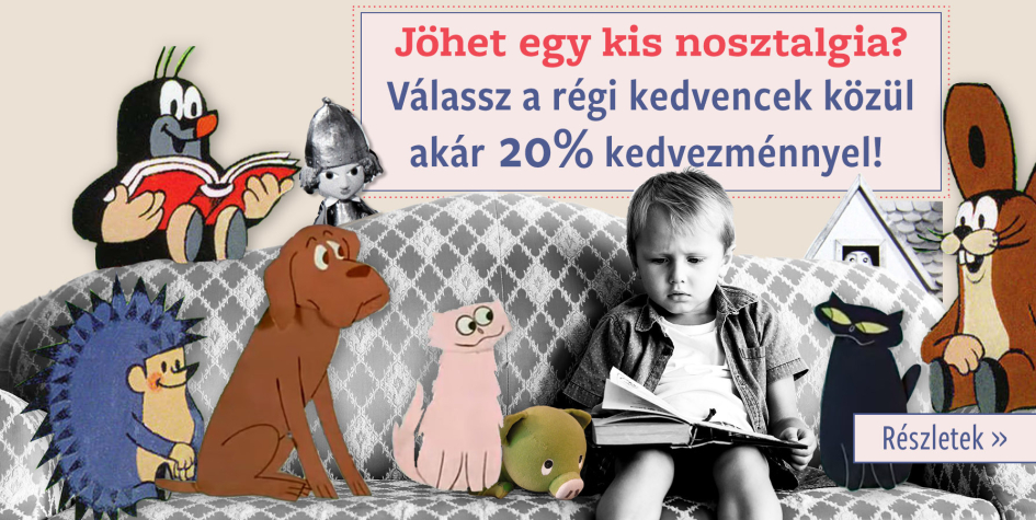 Nosztalgiázz! – Gyerekkori kedvenceink akár 20% kedvezménnyel